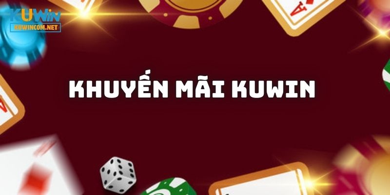 Khuyến Mãi KUWIN